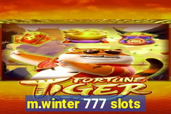 m.winter 777 slots